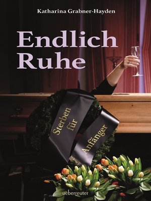 cover image of Endlich Ruhe